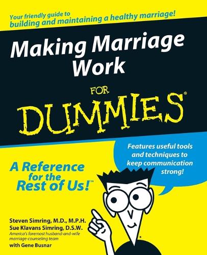 Паперова книга «Making Marriage Work For Dummies», авторів Стівен Сімрінг, Сью Клаванс Сімрінг - фото №1