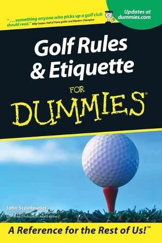 Бумажная книга «Golf Rules and Etiquette For Dummies», автор Джон Стайнбредер - фото №1