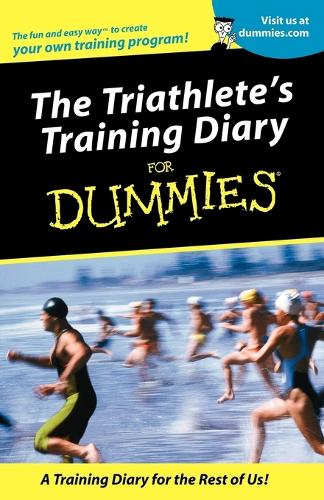 Паперова книга «The Triathlete's Training Diary For Dummies», автор Аллен Сент-Джон - фото №1