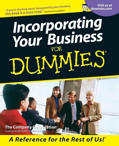 Паперова книга «Incorporating Your Business For Dummies», автор The Company Corporation - фото №1