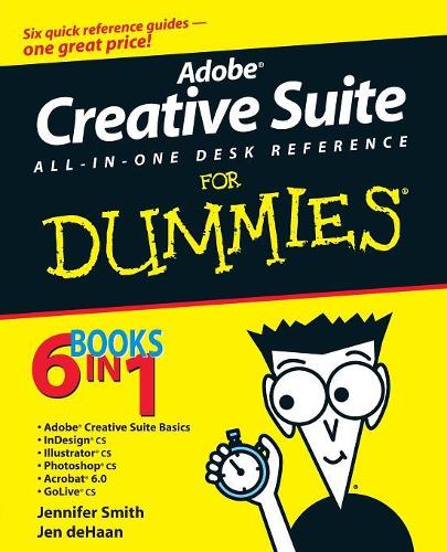 [object Object] «Adobe Creative Suite All-in-One Desk Reference For Dummies», авторів Джен де Хаан, Дженніфер Сміт - фото №1