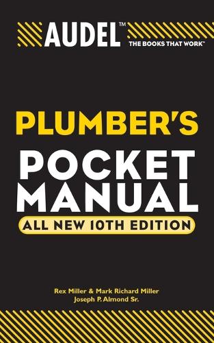 Паперова книга «Audel Plumbers Pocket Manual», авторів Джозеф П. Алмонд, Марк Річард Міллер, Рекс Міллер - фото №1