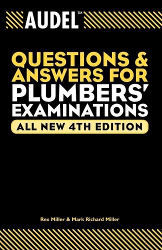 Паперова книга «Audel Questions and Answers for Plumbers' Examinations», авторів Жюль Оравець, Марк Річард Міллер, Рекс Міллер - фото №1