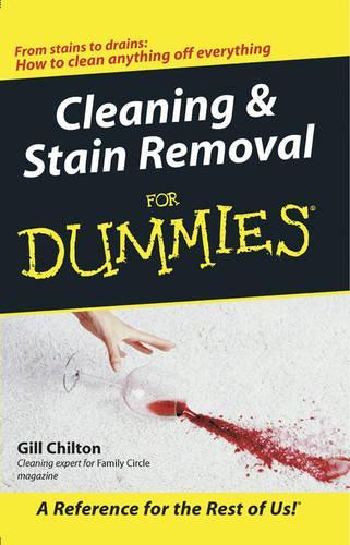 Бумажная книга «Cleaning and Stain Removal for Dummies», автор Гилл Чилтон - фото №1