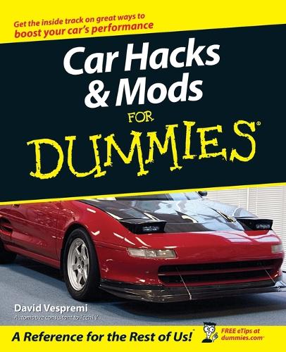 [object Object] «Car Hacks and Mods For Dummies», автор Девід Веспремі - фото №1
