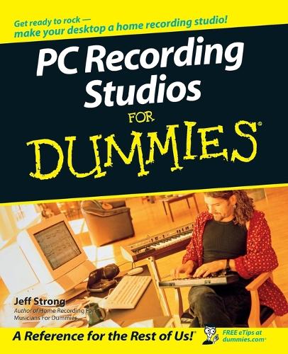 Паперова книга «PC Recording Studios For Dummies», автор Джефф Стронг - фото №1