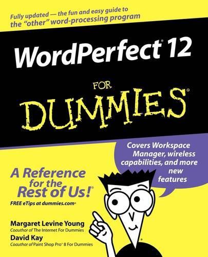 [object Object] «WordPerfect 12 For Dummies», авторов Дэвид К. Кей, Маргарет Левин Янг - фото №1