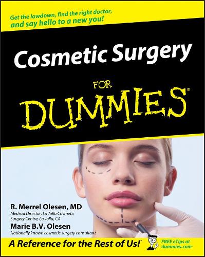 Паперова книга «Cosmetic Surgery For Dummies», авторів Марі Б. В. Олесен, Р. Меррел Олесен - фото №1