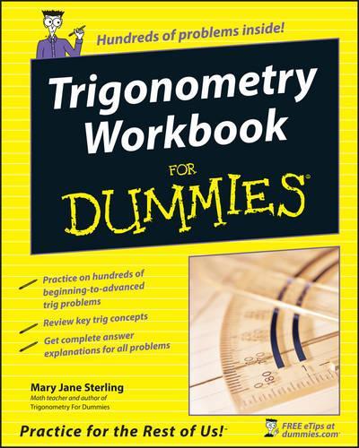 Бумажная книга «Trigonometry Workbook For Dummies», автор Мэри Джейн Стерлинг - фото №1