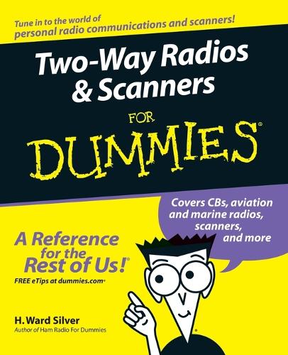[object Object] «Two-Way Radios and Scanners For Dummies», автор Х. Ворд Сільвер - фото №1
