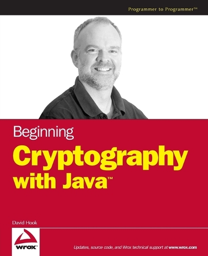 [object Object] «Beginning Cryptography with Java», автор Дэвид Хук - фото №1