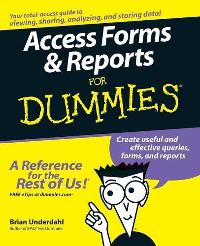 [object Object] «Access Forms and Reports For Dummies», автор Брайан Андердал - фото №1