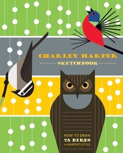 Паперова книга «Charley Harper Sketchbook How to Draw 28 Birds in Harper's Style», автор Чарлі Гарпер - фото №1