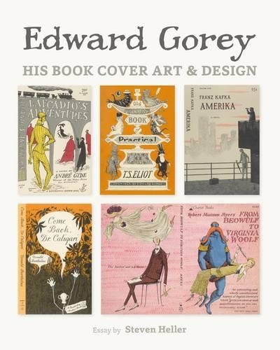 Бумажная книга «Edward Gorey His Book Cover Art & Design», автор Стивен Хеллер - фото №1