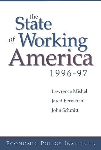 Бумажная книга «The State of Working America: 1996-97», авторов Джаред Бернштейн, Джон Шмитт, Лоуренс Мишель - фото №1