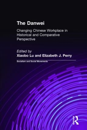 Бумажная книга «The Danwei: Changing Chinese Workplace in Historical and Comparative Perspective», авторов Элизабет Дж. Перри, Сяобо Лю - фото №1