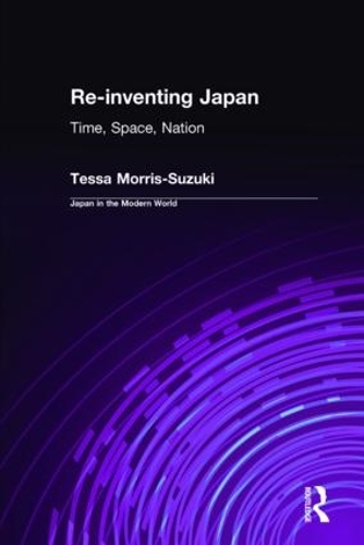 Паперова книга «Re-inventing Japan: Nation, Culture, Identity», автор Тесса Морріс-Сузукі - фото №1