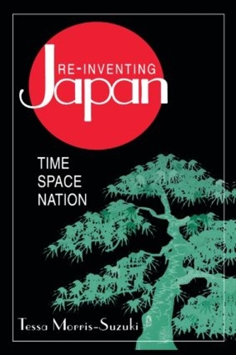 Паперова книга «Re-inventing Japan: Nation, Culture, Identity», автор Тесса Морріс-Сузукі - фото №1