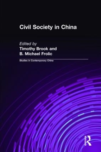 Бумажная книга «Civil Society in China», авторов Б. Майкл Фролик, Тимоти Брук - фото №1