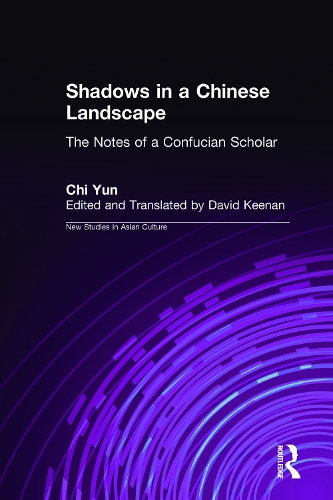 Бумажная книга «Shadows in a Chinese Landscape: Chi Yun's Notes from a Hut for Examining the Subtle», авторов Чи Юнь, Дэвид Кинан - фото №1