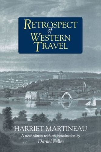 Бумажная книга «Retrospect of Western Travel», авторов Дэниел Феллер, Гарриет Мартино - фото №1