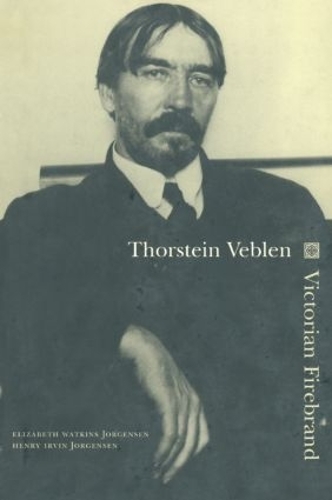 Бумажная книга «Thorstein Veblen: Victorian Firebrand», автор Генри Йоргенсен - фото №1