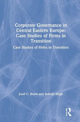 Бумажная книга «Corporate Governance in Central Eastern Europe: Case Studies of Firms in Transition», авторов Индерджит Сингх, Джозеф К. Бреда - фото №1