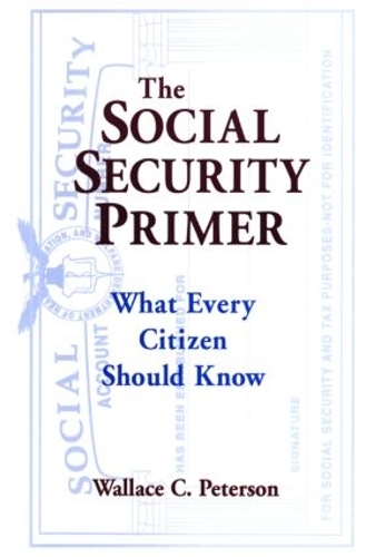 Паперова книга «The Social Security Primer: What Every Citizen Should Know», автор Пол Е. Петерсон - фото №1