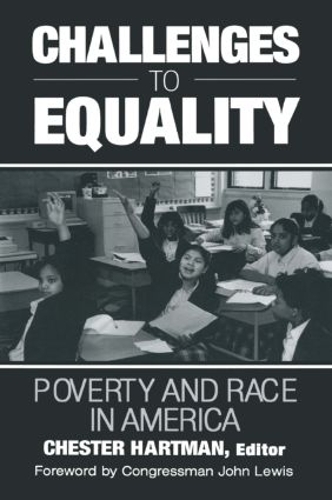 Бумажная книга «Challenges to Equality: Poverty and Race in America», авторов Жан М. Хартман, Джон Льюис - фото №1