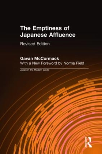 Бумажная книга «The Emptiness of Japanese Affluence», авторов Гаван Маккормак, Норма Филд - фото №1