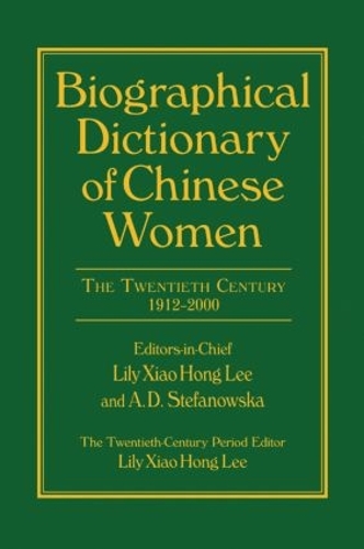 Бумажная книга «Biographical Dictionary of Chinese Women: v. 2: Twentieth Century», автор Лили Сяо Хун Ли - фото №1