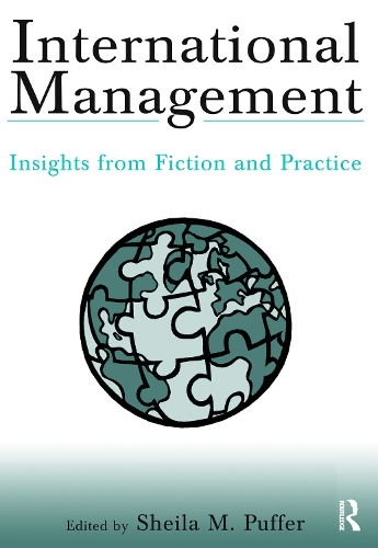 Бумажная книга «International Management: Insights from Fiction and Practice», автор Шейла М. Паффер - фото №1