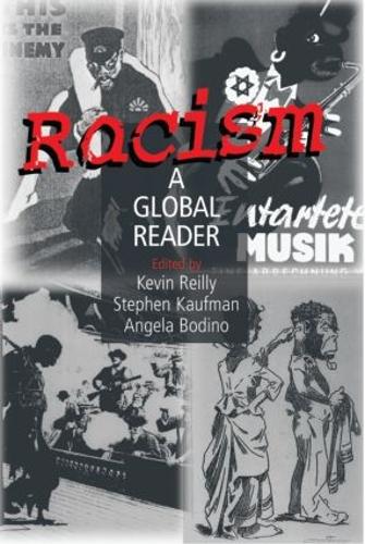 Бумажная книга «Racism: A Global Reader: A Global Reader», авторов Анжела Бодино, Стивен Кауфман, Томас Рейли - фото №1