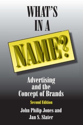 Бумажная книга «What's in a Name?: Advertising and the Concept of Brands», авторов Дэвид М Джонс, Ян С. Слейтер - фото №1
