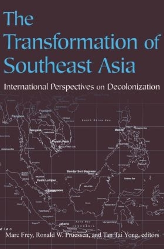 Бумажная книга «The Transformation of Southeast Asia», авторов Марк Фрей, Рональд В. Пруссен, Тай Йонг Тан, Тан Тай Йонг - фото №1
