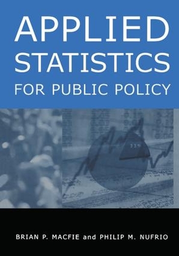 Паперова книга «Applied Statistics for Public Policy», авторів Брайан П. Макфі, Філіп М. Нуфріо - фото №1