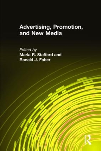 Бумажная книга «Advertising, Promotion, and New Media», авторов Марла Р. Стаффорд, Рональд Дж. Фабер - фото №1