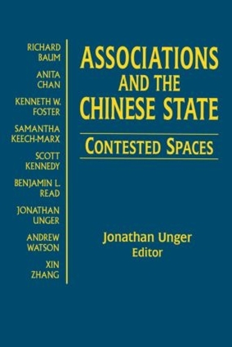 Паперова книга «Associations and the Chinese State: Contested Spaces: Contested Spaces», автор Джонатан Унгер - фото №1