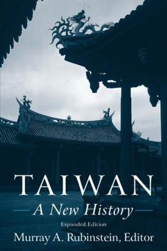 Бумажная книга «Taiwan: A New History: A New History», автор Мюррей А. Рубинштейн - фото №1