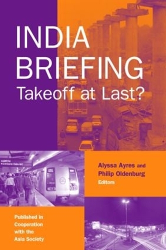 Бумажная книга «India Briefing: Takeoff at Last?» - фото №1