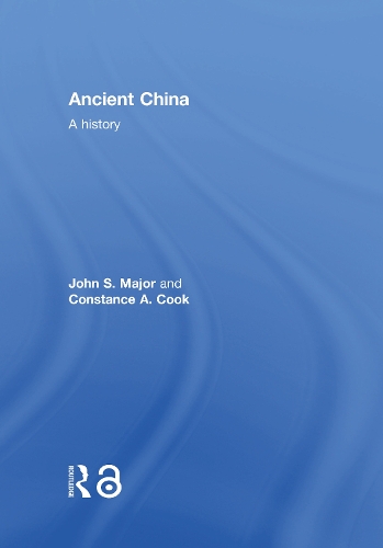 Бумажная книга «Ancient China: A History», авторов Констанс А. Кук, Джон С. Мейджор - фото №1