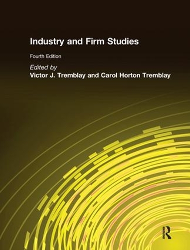 Бумажная книга «Industry and Firm Studies», авторов Кэрол Хортон Тремблей, Виктор Дж. Тремблей - фото №1