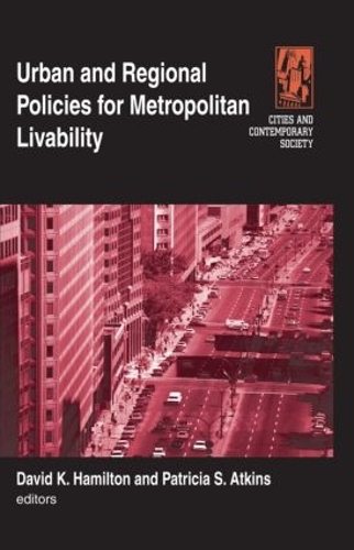 Паперова книга «Urban and Regional Policies for Metropolitan Livability», авторів Майкл С. Гамільтон, Патриція Сью Аткінс - фото №1