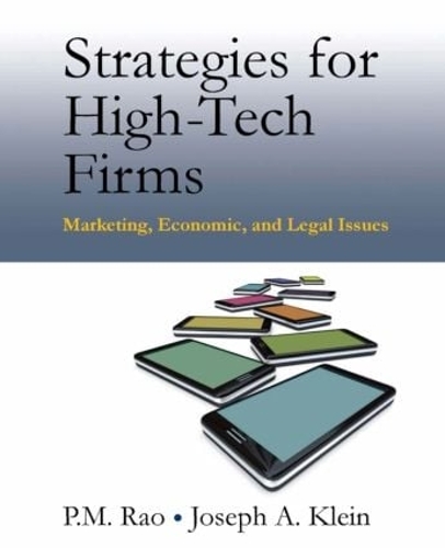 Бумажная книга «Strategies for High-Tech Firms: Marketing, Economic, and Legal Issues», авторов Джозеф А. Клейн, П.М. Рао - фото №1