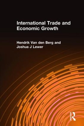 Бумажная книга «International Trade and Economic Growth», авторов Хендрик Ван ден Берг, Джошуа Дж Левер - фото №1