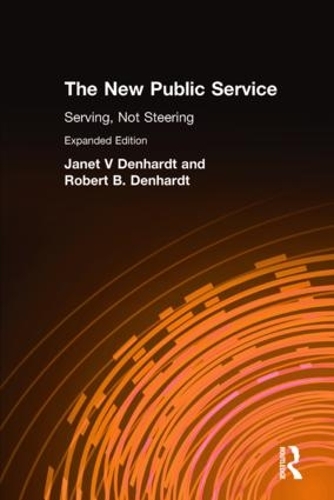 Паперова книга «The New Public Service: Serving, Not Steering», авторів Джанет В. Денхардт, Роберт Б. Денхардт - фото №1