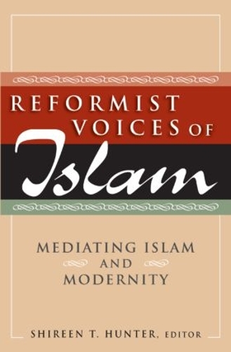 Бумажная книга «Reformist Voices of Islam: Mediating Islam and Modernity», авторов Ширин Хантер, Ширин Т Хантер - фото №1