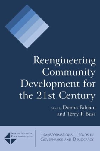 Бумажная книга «Reengineering Community Development for the 21st Century», авторов Донна Фабиани, Терри Ф. Басс - фото №1