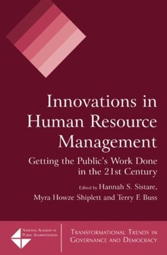 Бумажная книга «Innovations in Human Resource Management: Getting the Public's Work Done in the 21st Century», авторов Ханна С. Систаре, Майра Хауз Шиплетт, Терри Ф. Басс - фото №1