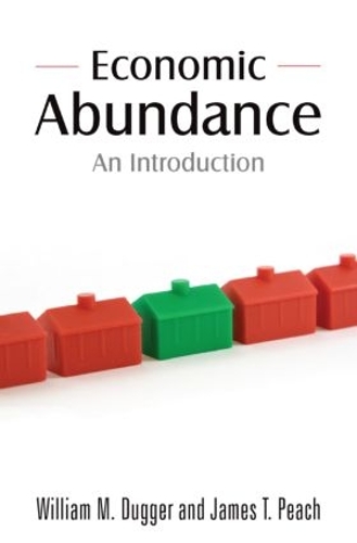 Бумажная книга «Economic Abundance: An Introduction», авторов Джеймс Т. Пич, Уильям М. Даггер - фото №1